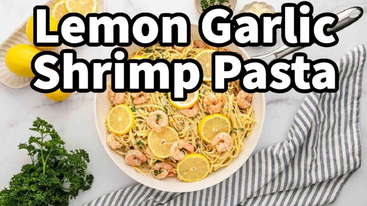 Lemon Garlic Shrimp Pasta in 15 Minutes | Easy Dinner