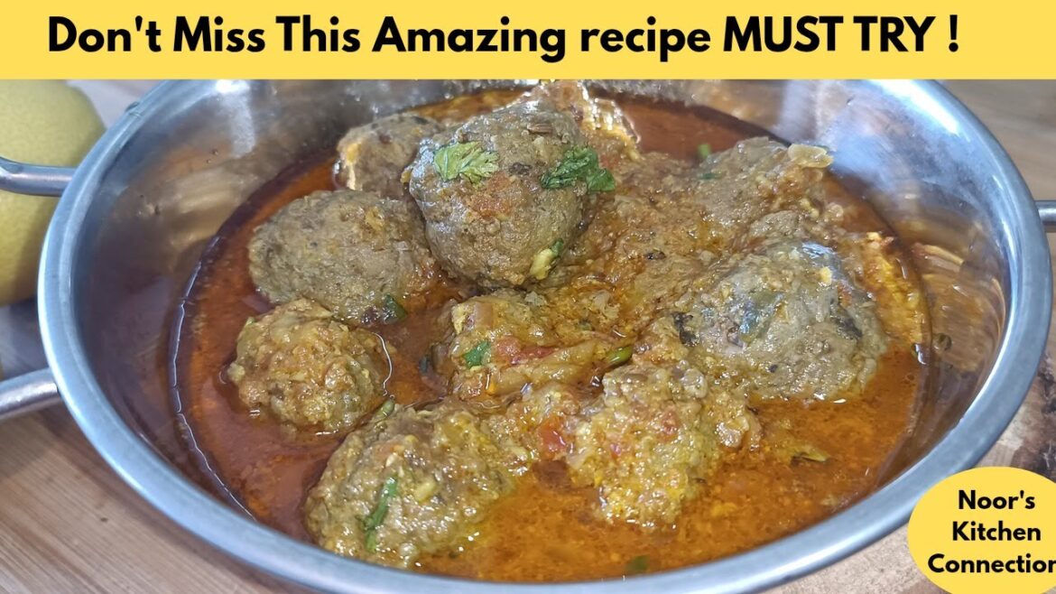 Kofta Curry Recipe | Noor's Kitchen Connection | Kofta Curry | Kofta Gravy | How to make Kofta Curry
