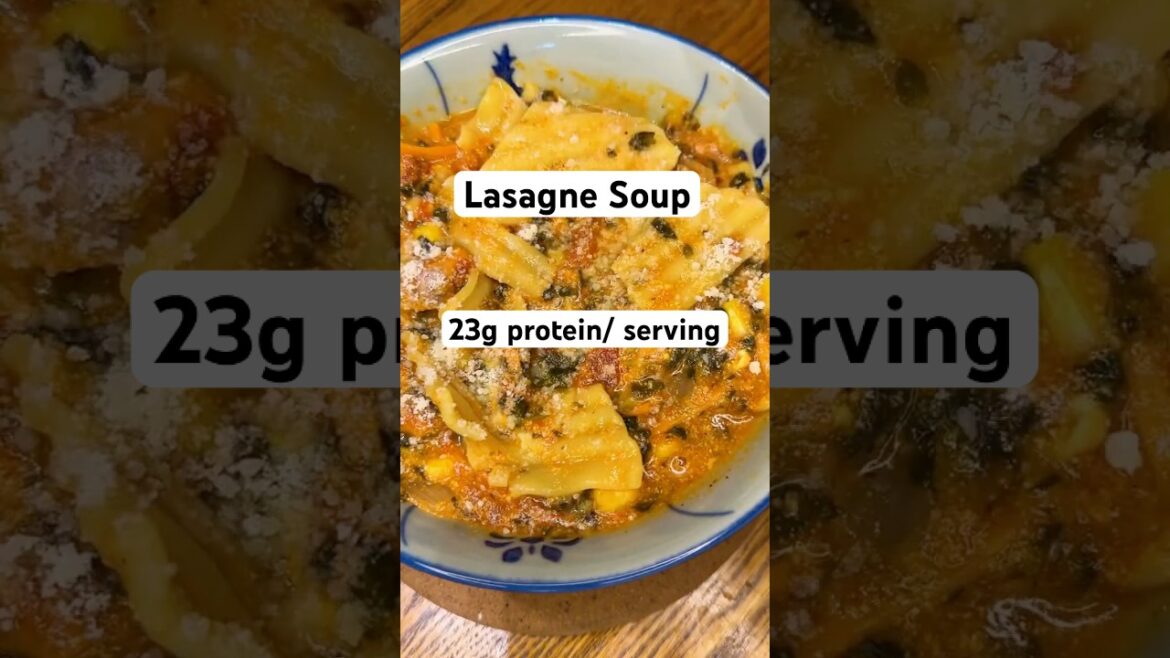 Lasagne Soup 23g protein per serving Lasagne Soup 23g protein per serving