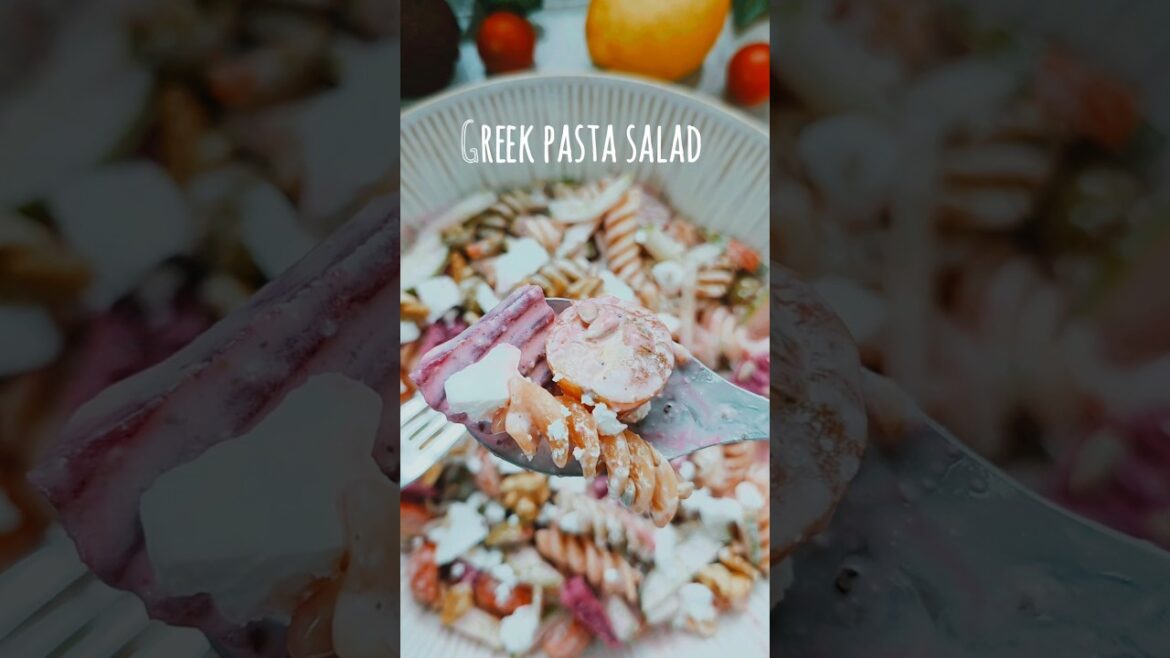 The BEST Greek Pasta Salad You NEED for hot summer days #summerrecipe #pastasalad #easyrecipe #salad