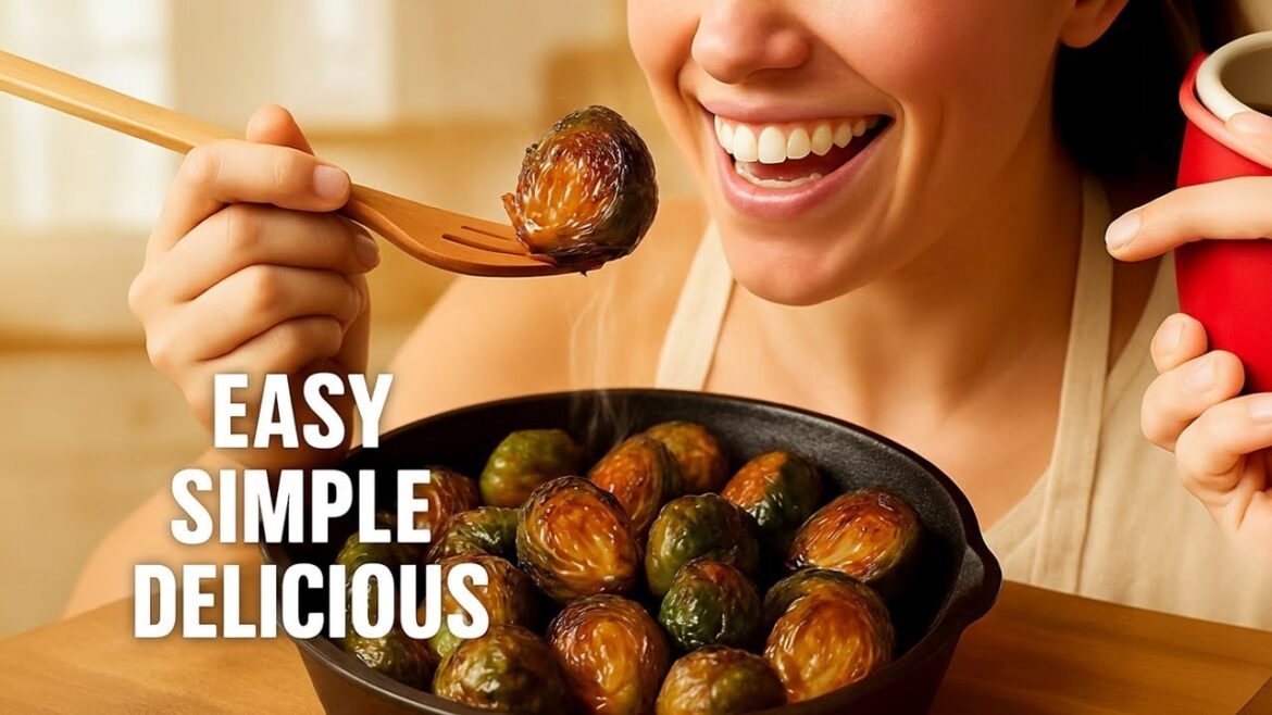 Brussels Sprouts Done Right—Finally! You’ll Never Go Back