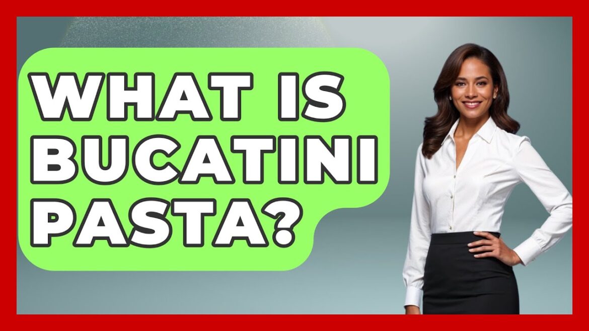 What Is Bucatini Pasta? – Story Of Italy What Is Bucatini Pasta? - Story Of Italy