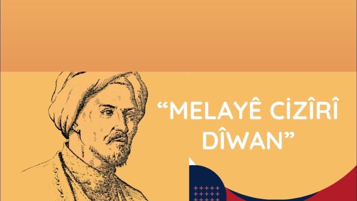 MELAYÊ CIZÎRÎ-DÎVAN: Destê qudret (3)