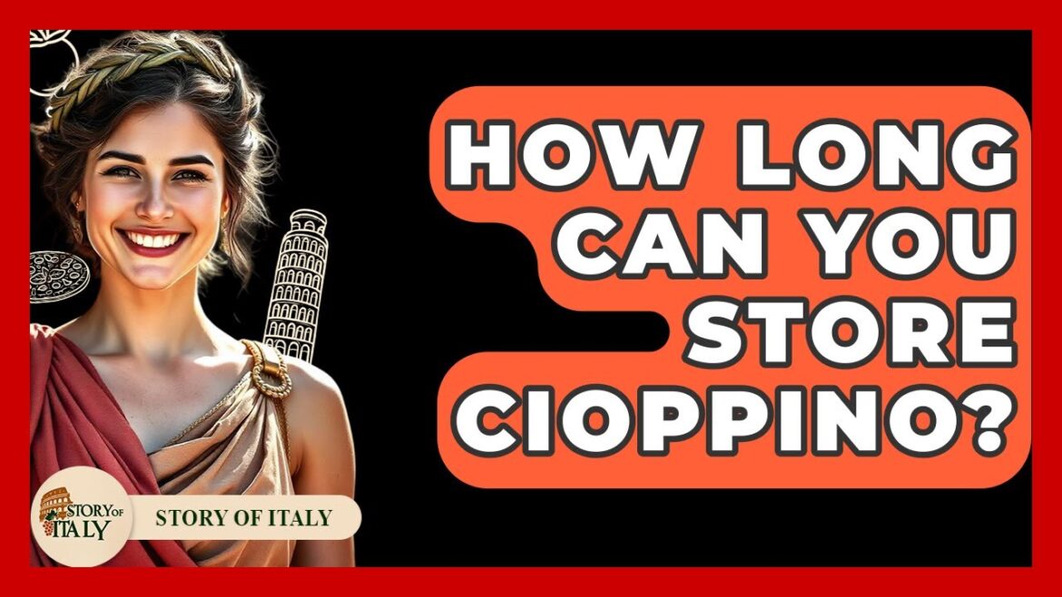 How Long Can You Store Cioppino? - Story Of Italy