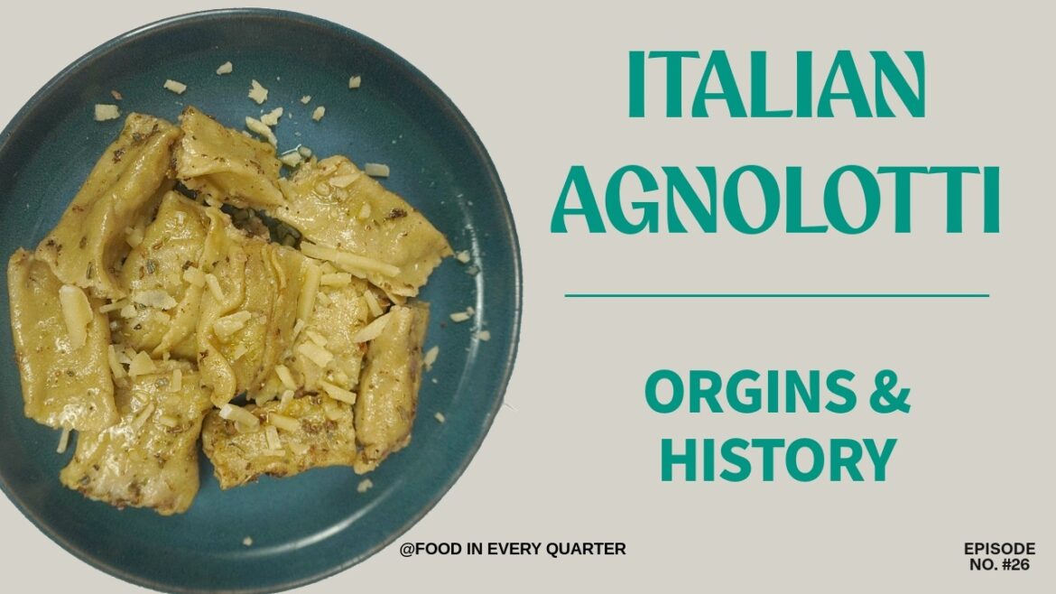 Agnolotti: The Pasta That Put Piedmont on the Culinary Map
