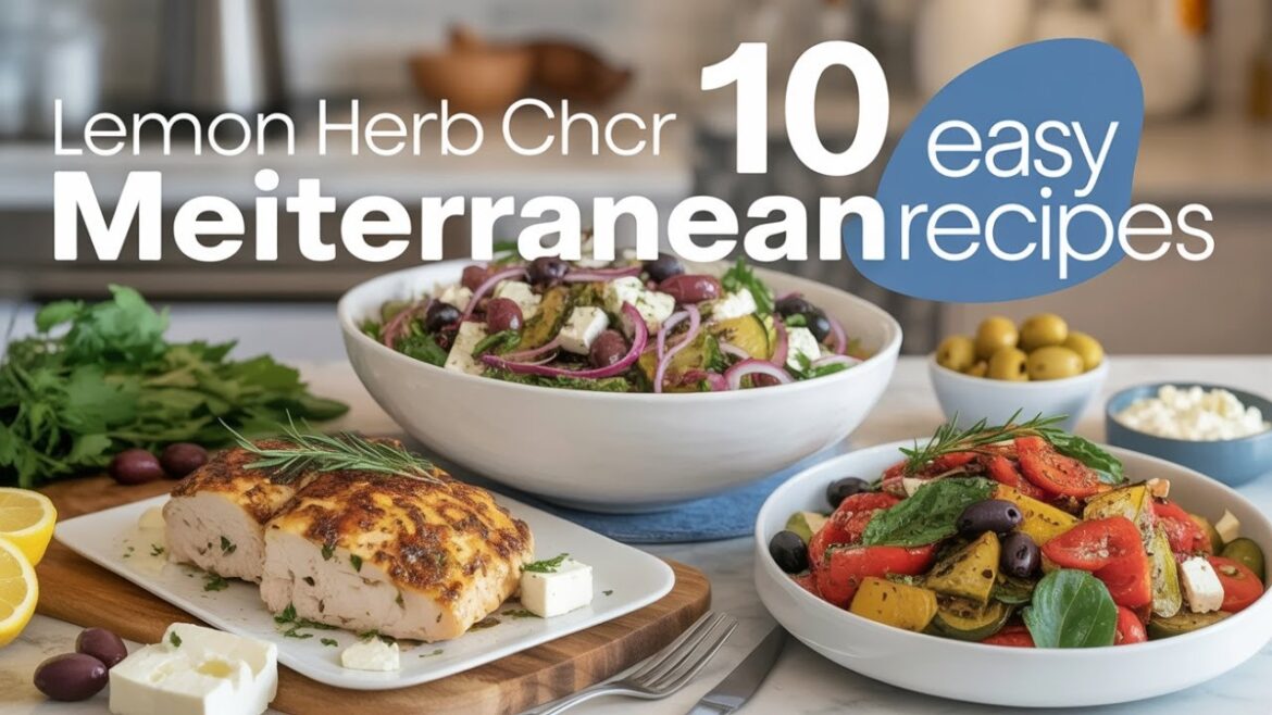 10 Easy Mediterranean Recipes | Top Mediterranean Diet Meals for Beginners 10 Easy Mediterranean Recipes | Top Mediterranean Diet Meals for Beginners