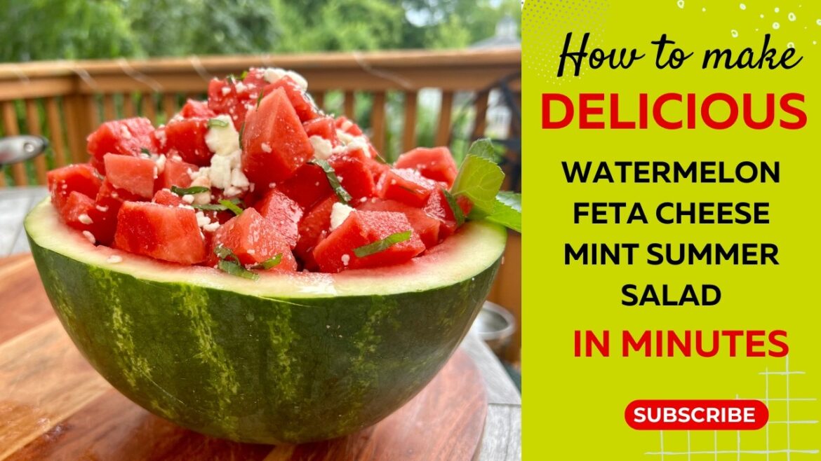 The BEST Watermelon Feta Mint Salad | Refreshing Summer Recipe You’ll Crave All Season
