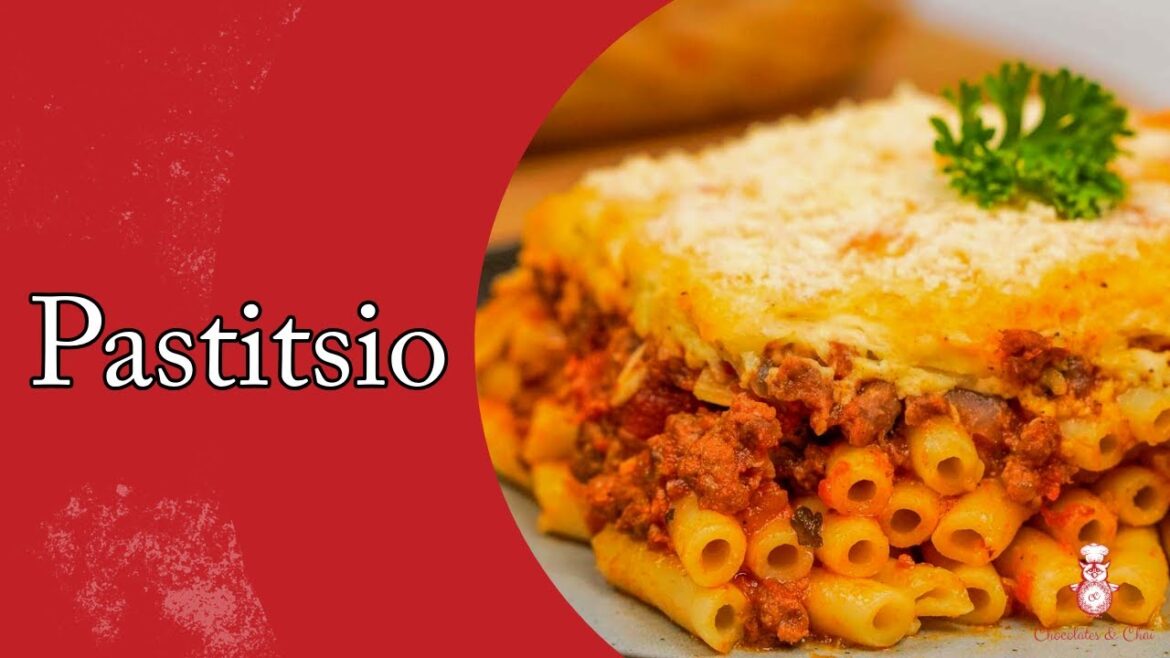 Pastitsio (Greek Pasta Bake)