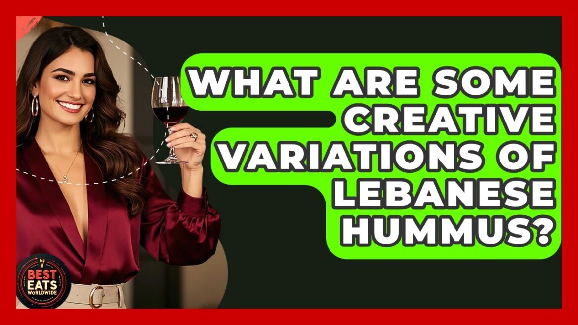 What Are Some Creative Variations Of Lebanese Hummus? – Best Eats Worldwide What Are Some Creative Variations Of Lebanese Hummus? - Best Eats Worldwide