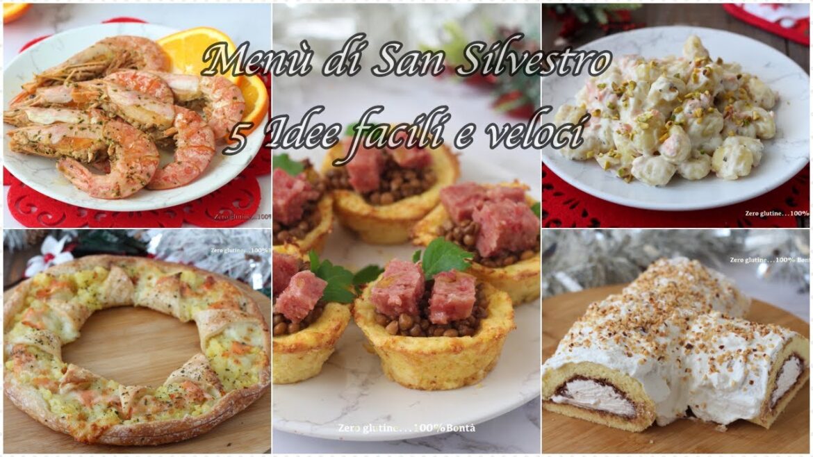 Menù di San Silvestro: 5 Idee facili e gustose