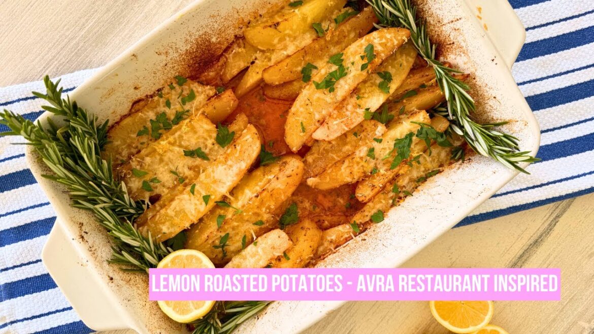 Lemon Garlic Roasted Potatoes with Parmesan | Easy Summer Side Dish Inspired by Avra