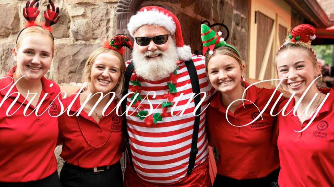 Gervasi Vineyard to celebrate ‘Christmas’ in July Gervasi Vineyard to celebrate 'Christmas' in July