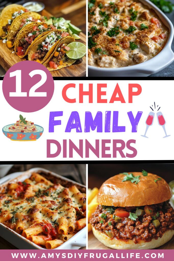 Delicious and Affordable: 12 Cheap Family Dinners to Try Tonight
