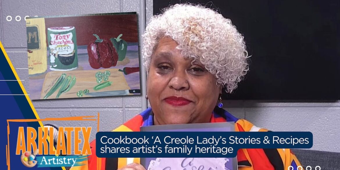 New cookbook, ‘A Creole Lady’s Stories & Recipes’ by artist Karen La Beau, shares family heritage