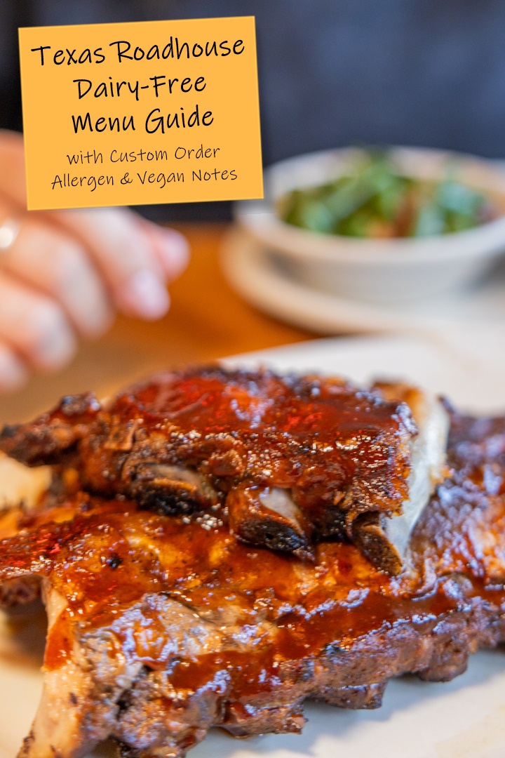 Texas Roadhouse Dairy-Free Menu Guide with Custom Order Options, Allergen Notes, and separate Vegan Menu