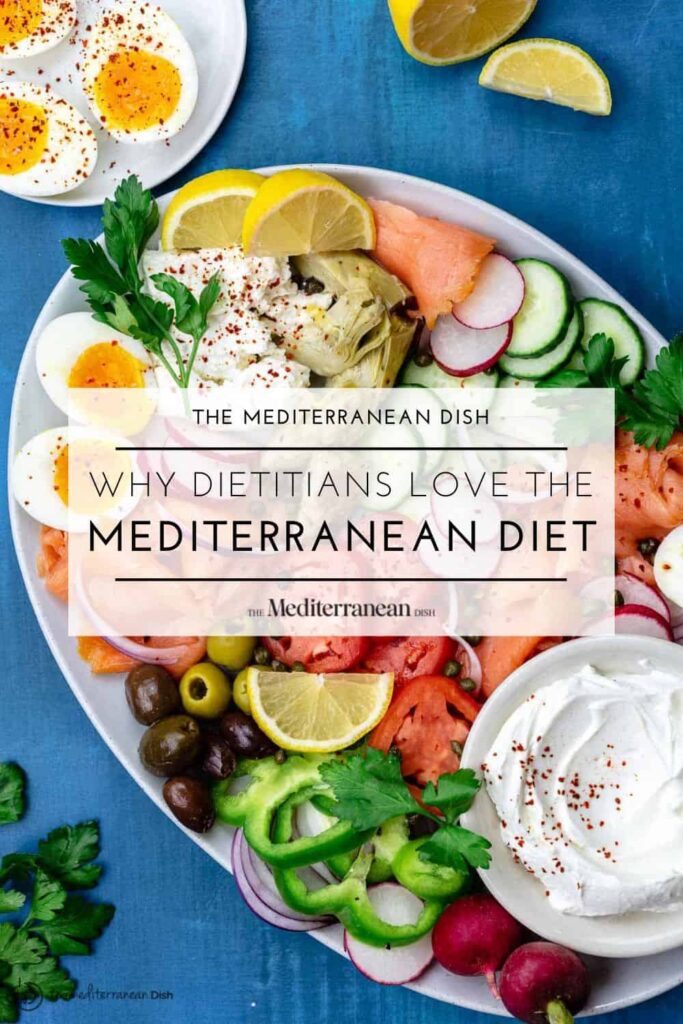 Why Dietitians Love the Mediterranean Diet pin image 2 for why dietitians love the mediterranean diet.