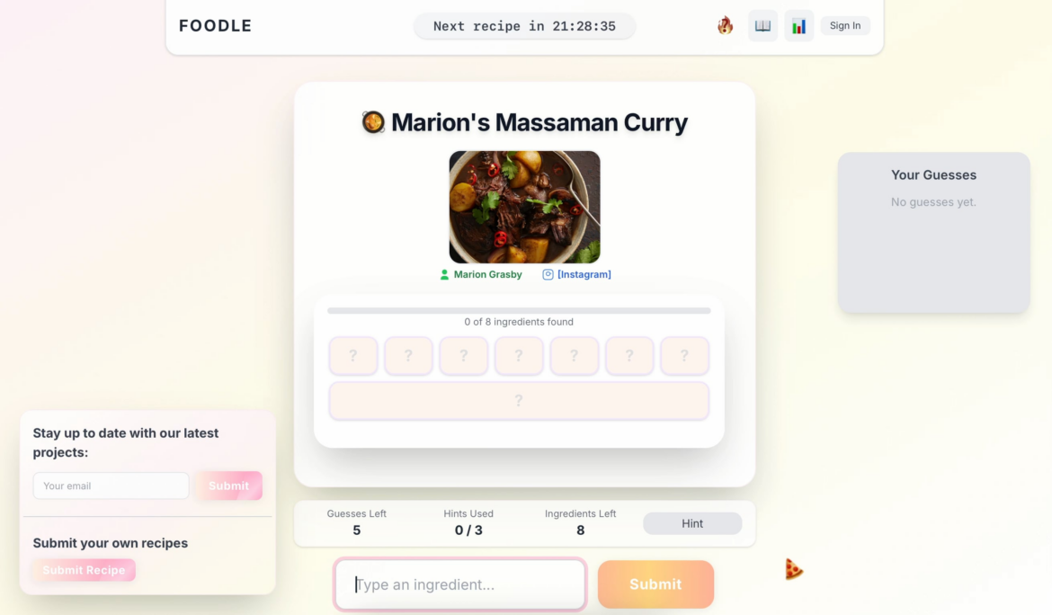 Made a RECIPE GUESSING GAME, called FOODLE! Made a RECIPE GUESSING GAME, called FOODLE!