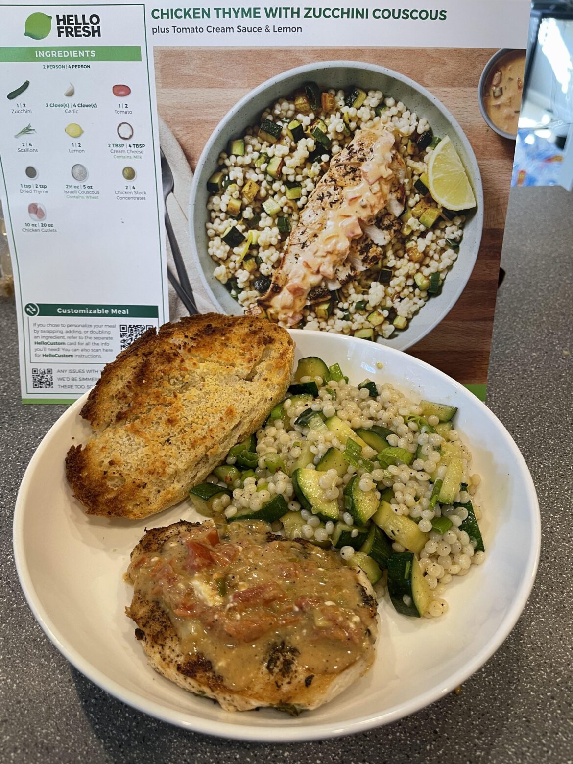 Chicken Thyme with Zucchini Coucous. This was super good! The picture didn’t look that great imo so I almost didn’t get it, but it’s one of my fav Hello Fresh meals I’ve had now. I added garlic bread for the teenagers