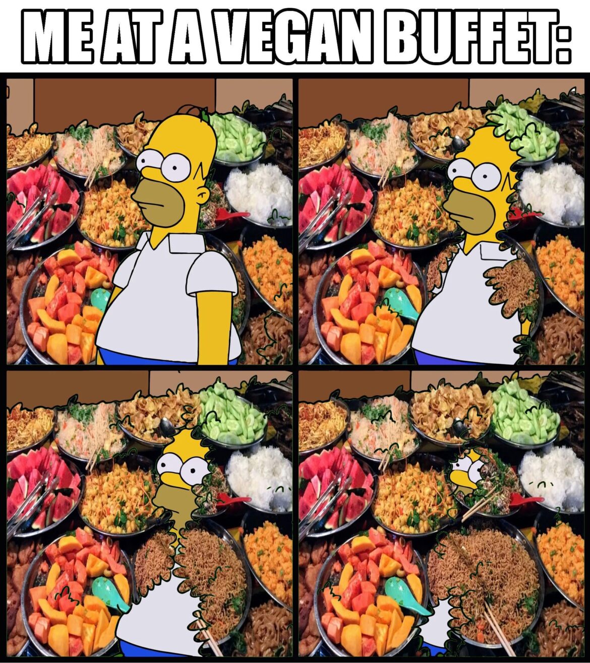 Me at a Vegan Buffet - Homer Disappearing Meme