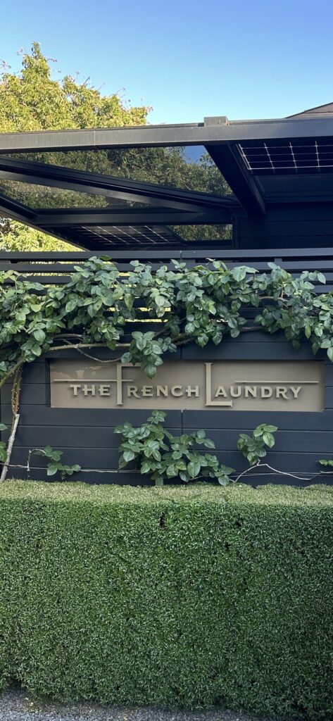 The French Laundry (*) – Yountville – 7/9/2025 The French Laundry (***) - Yountville - 7/9/2025
