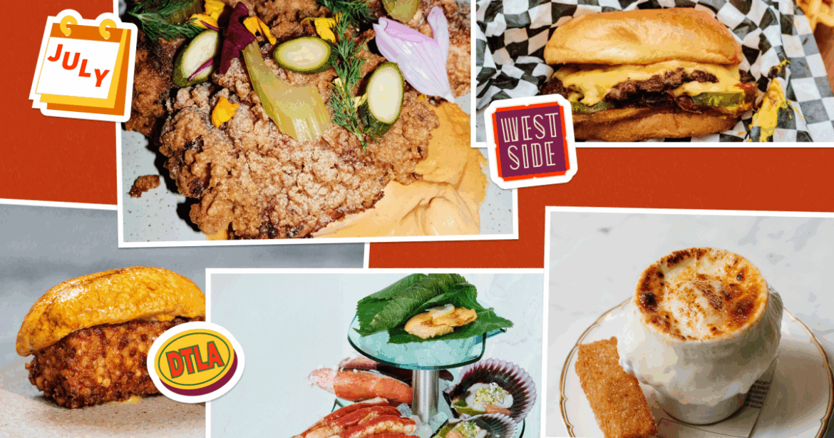 New restaurants and pop-ups to try in Los Angeles in July New restaurants and pop-ups to try in Los Angeles in July