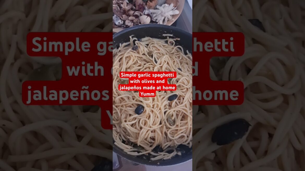 Simple garlic spaghetti with olives and jalapeños #spaghetti  #homemade #coimbatorefoodies Simple garlic spaghetti with olives and jalapeños #spaghetti  #homemade #coimbatorefoodies