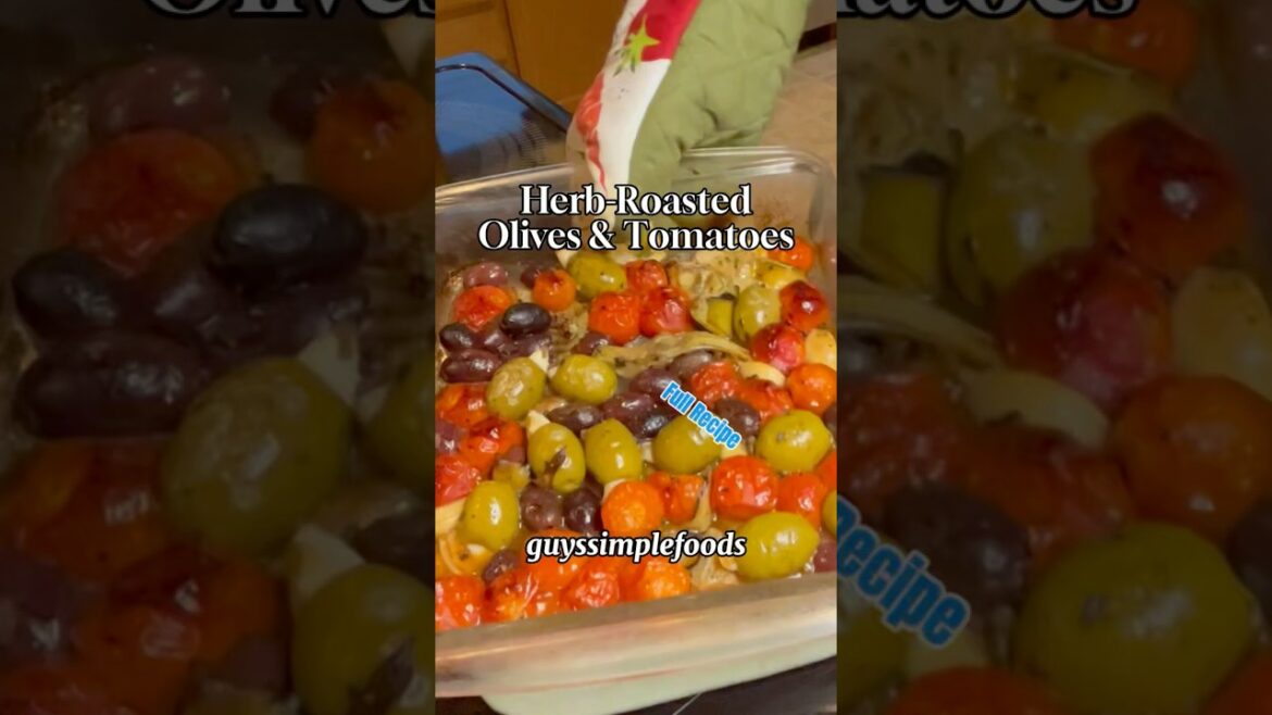 Herb Roasted Olives & Tomatoes! #greekfood #olives #opa #homecooking #foodie #recipe Herb Roasted Olives & Tomatoes! #greekfood #olives #opa #homecooking #foodie #recipe