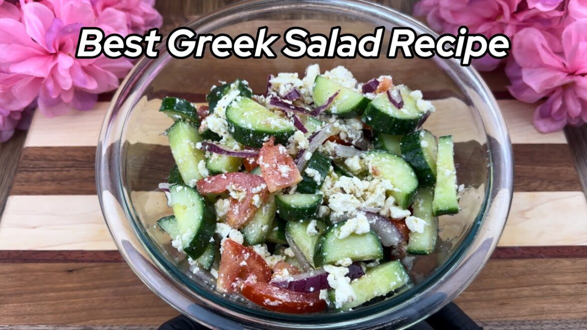 Best Greek Salad Recipe | Delicious & Healthy Salad Recipe | Healthy Side Dish