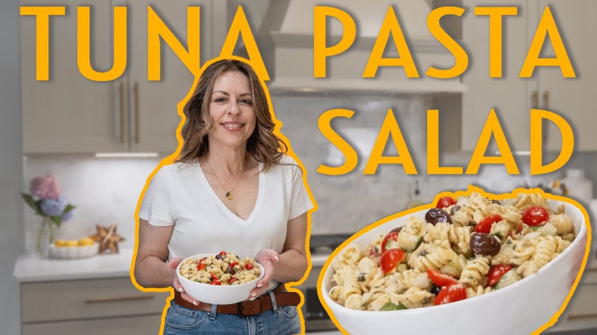 Learn How to Make Tuna Pasta Salad