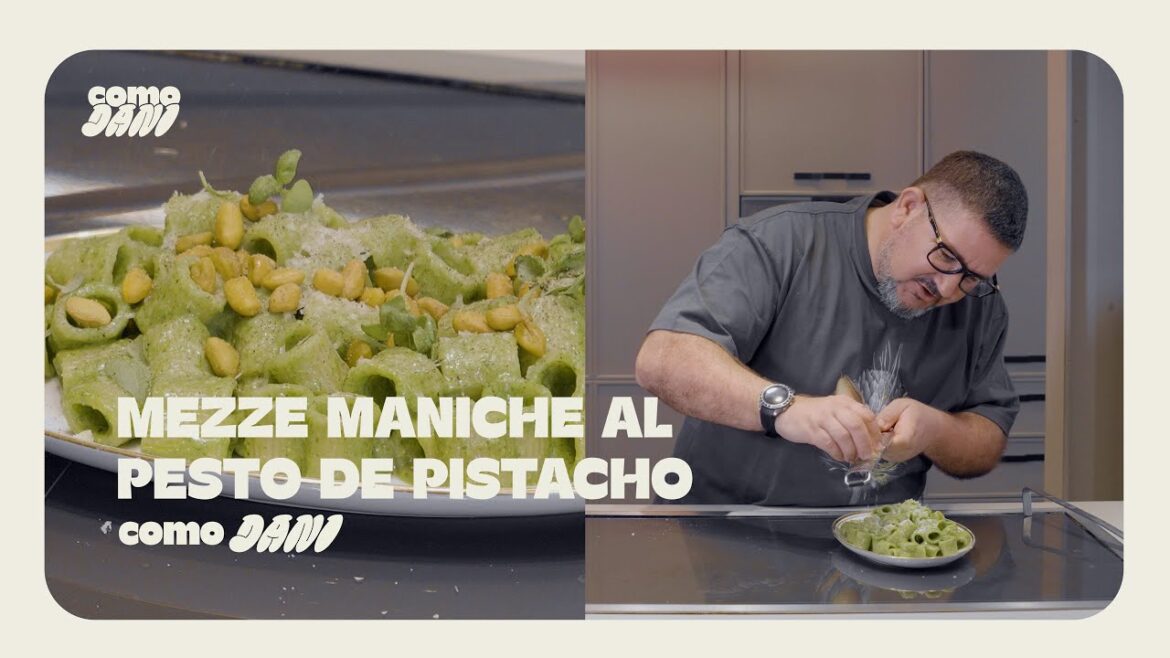 La pasta FAVORITA de DANI GARCÍA: Mezze Maniche al PESTO DE PISTACHO