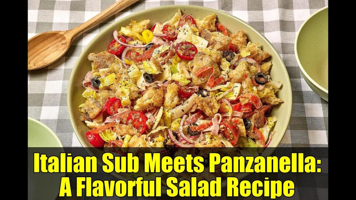 Italian Sub Meets Panzanella: A Flavorful Salad Recipe Italian Sub Meets Panzanella: A Flavorful Salad Recipe