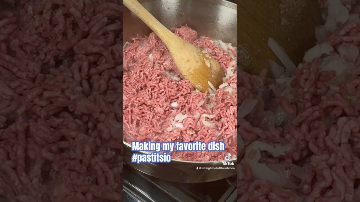 Making my favourite meal #food #pastitsio