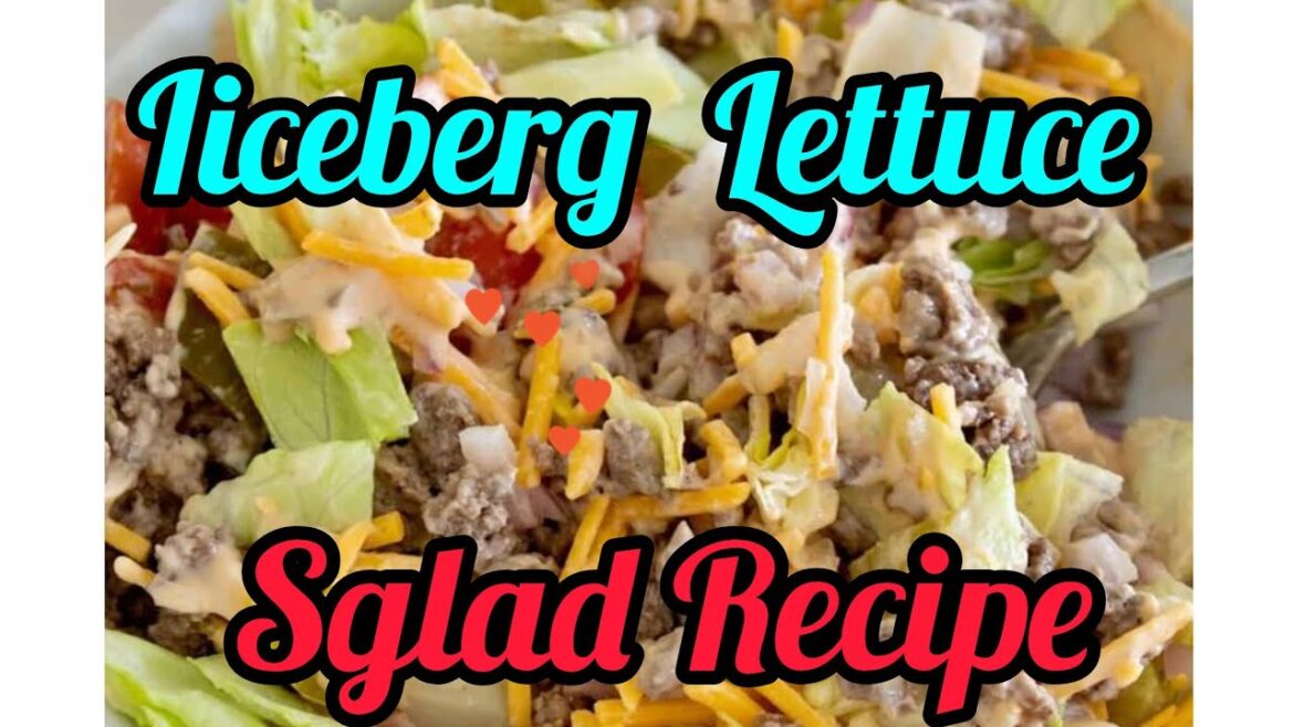 Iceberg Lettuce Salad Recipe ll Lettuce Salad Recipe  ll Salad  Recipe