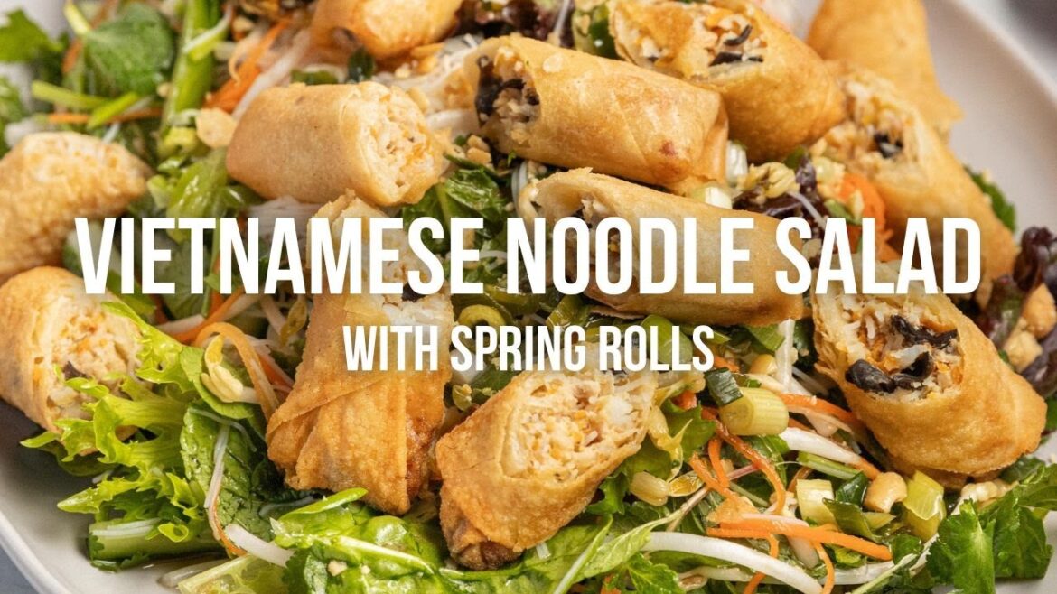 Vietnamese Noodle Salad with Spring Rolls