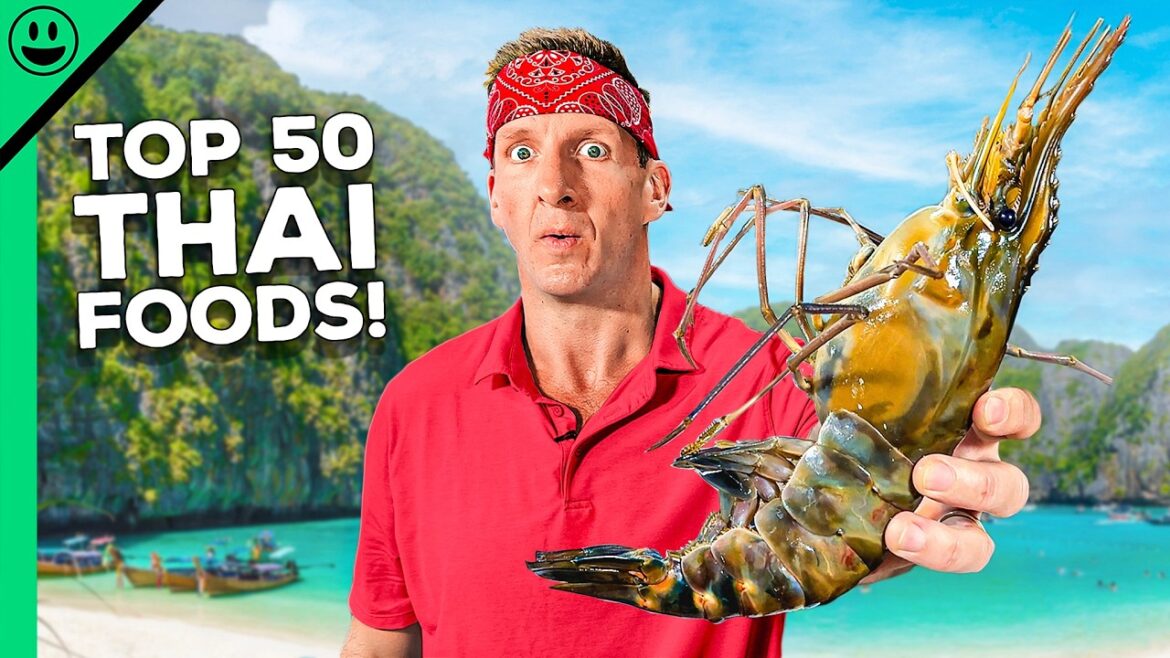 Must Try Before You Die!! Thailand’s Top 50 Street Foods!! Must Try Before You Die!! Thailand's Top 50 Street Foods!!