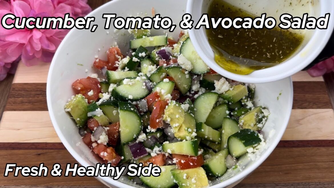 Fresh Cucumber Tomato Avocado Salad | Delicious & Healthy Salad Recipe | Healthy Side Dish Fresh Cucumber Tomato Avocado Salad | Delicious & Healthy Salad Recipe | Healthy Side Dish