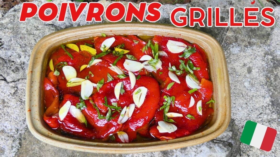 Poivrons Grillés Antipasti – Recette Facile & Délicieuse à l’Italienne