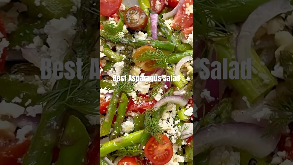 Best Asparagus Salad  #asparagus