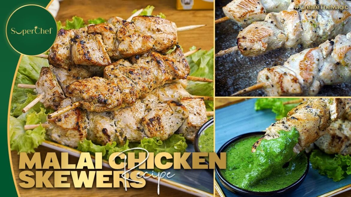 Malai Chicken Skewers Recipe | SuperChef’s Special Ramzan Recipe