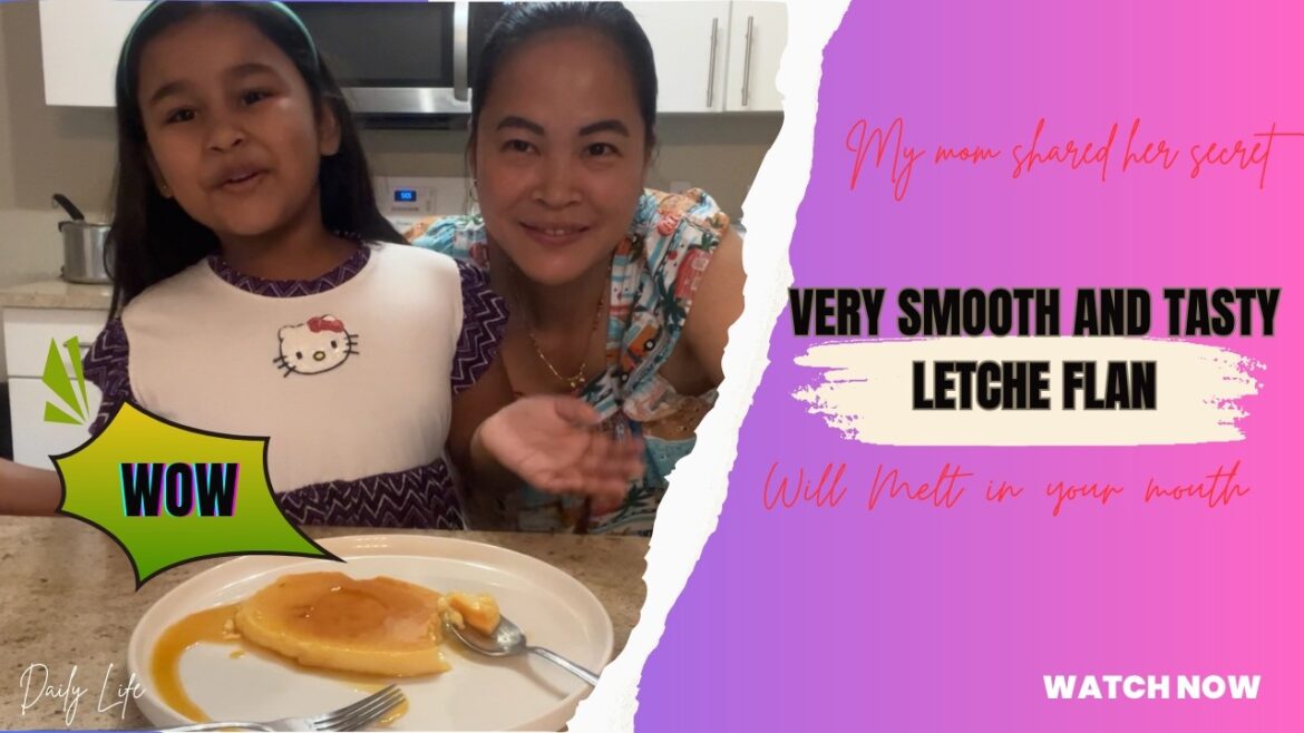 Super Creamy Letche Flan (Filipino dessert)|Easy, Smooth & like Yema!