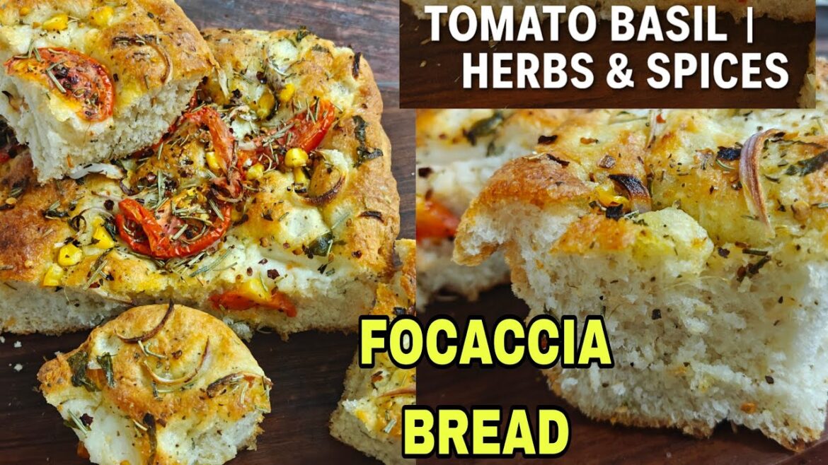 Italian Focaccia At Home | Tomato Basil Focaccia Bread | Easy Focaccia Bread with Herbs & Spices l