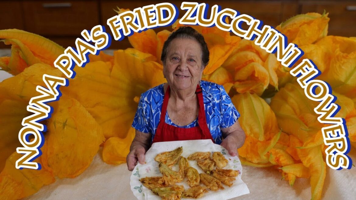 Nonna Pia's Crispy Golden-Fried Zucchini Flowers!