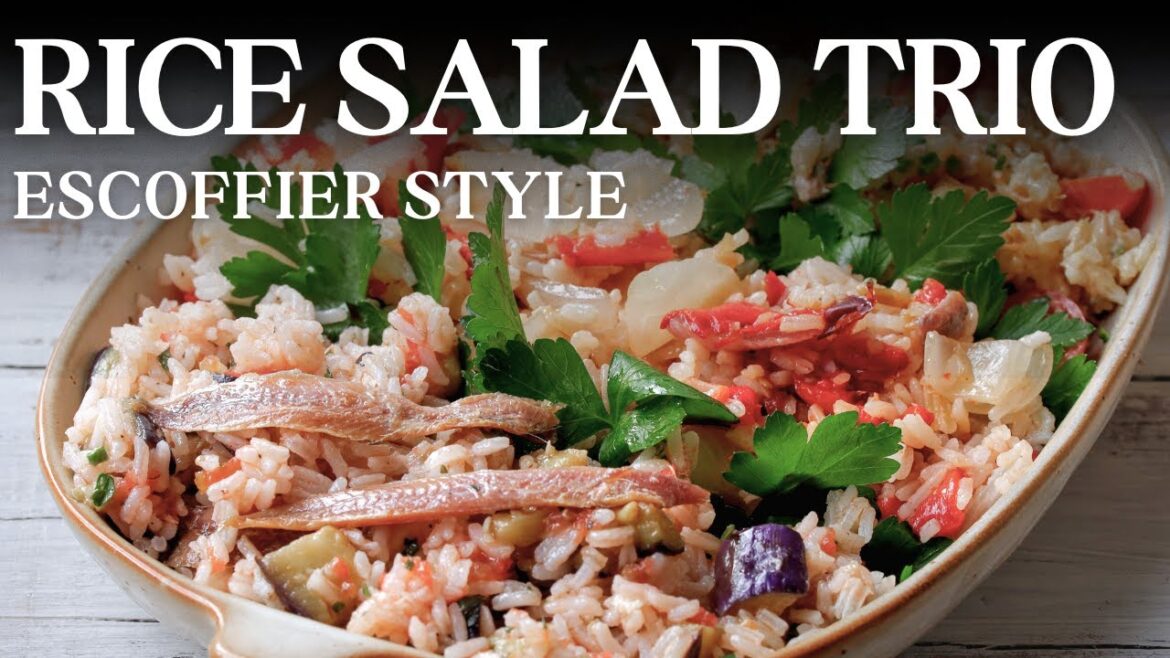 Mastering French Salads, Part Two: Rice Salads Mastering French Salads, Part Two: Rice Salads