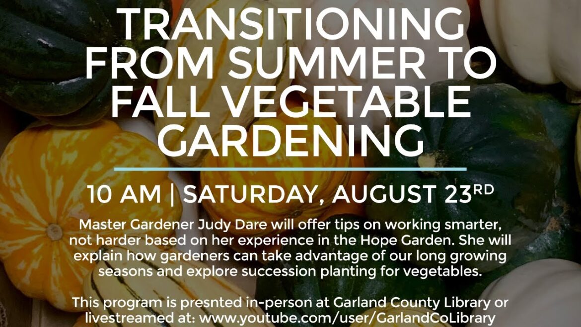 Know It To Grow It: Transitioning from Summer to Fall Vegetable Gardening