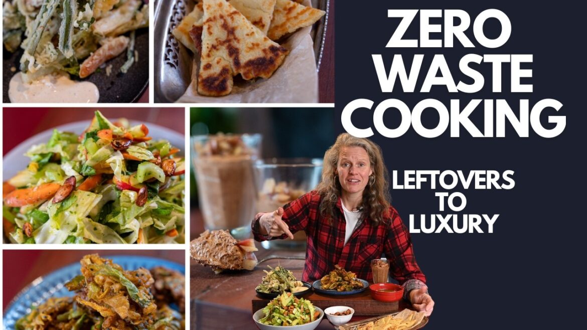 The Ultimate Zero Waste Banquet, Cooking All the Recipes from Scraps and Leftovers!