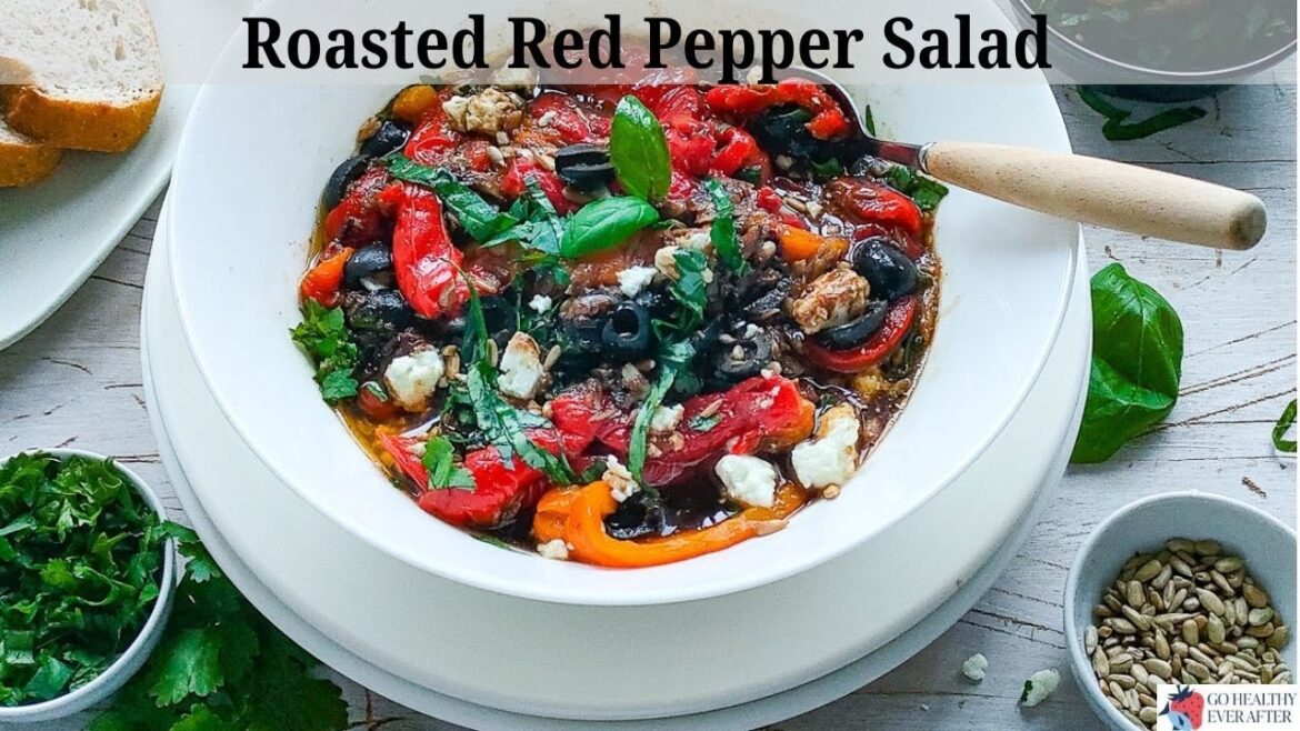 Roasted Red Pepper Salad with Balsamic Vinaigrette (Recipe Video)