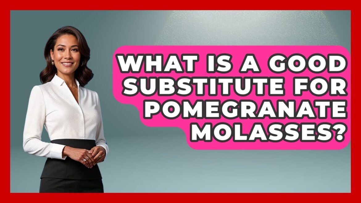 What Is A Good Substitute For Pomegranate Molasses? - Understanding Southwest Asia