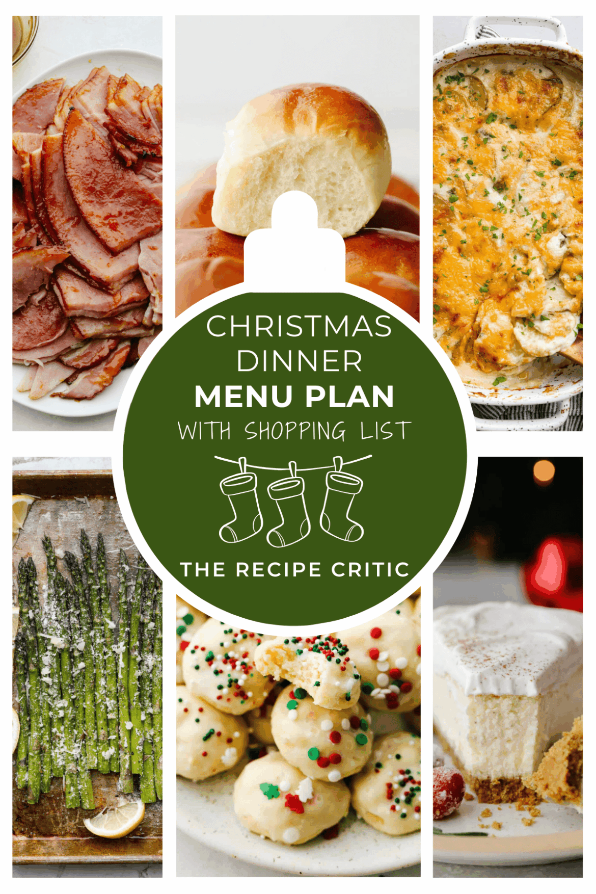 Christmas Dinner Menu Plan | The Recipe Critic A collage of 6 Christmas dinner recipes and a graphic that says "Christmas dinner menu and shopping list"