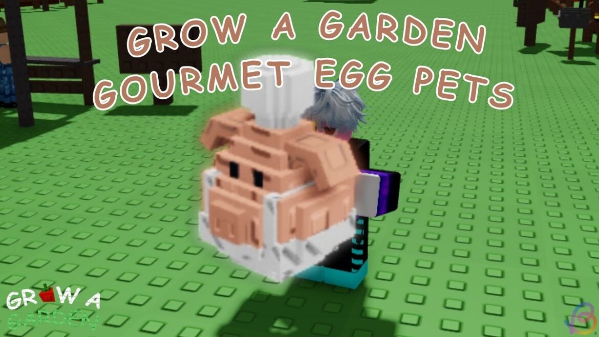 All Gourmet Egg Pets in Grow a Garden All Gourmet Egg Pets in Grow a Garden