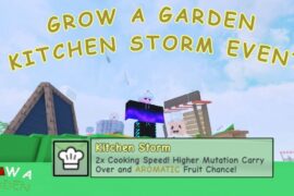 How to Start Kitchen Storm Event in Grow a Garden